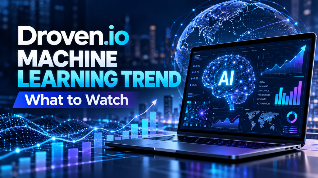 Droven.io Machine Learning Trend